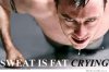 sweat-is-fat-crying.jpg