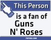 1345914404This-Person-is-a-fan-of-Guns-N-Roses.jpg