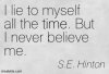 Quotation-S-E-Hinton-lies-truth-time-Meetville-Quotes-1944.jpg