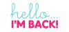 hello-im-back.jpg