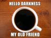 Hello-darkness-my-old-friend..png