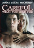 careful-what-you-wish-for-dvd-cover-art.jpg