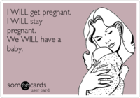 i-will-get-pregnant-i-will-stay-pregnant-we-will-have-a-baby-04d69.png