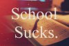 book-school-school-sucks-sucks-Favim.com-216386_large.jpg