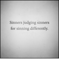 sinners-judging-sinners-for-sinning-differently-8086689 (1).png