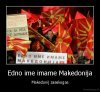 demotivacija.mk_Edno-ime-imame-Makedonija-Makedonij-zasekogas_131608023288.jpg