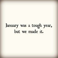 january-was-a-tough-year-but-we-made-it-1517686037.jpg