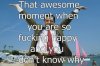 awesome moment.jpg