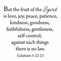 But+the+Fruit+of+the+Spirit+Galatians+5_22-23+Bible+Wall+Decal.jpg