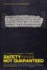 safety not guaranteed.jpg