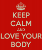 keep-calm-and-love-your-body-11.png