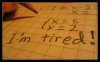 I_m_tired_by_Tigru2.jpg