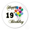 happy_19th_birthday_merchandise_sticker-p217811751194537619q0ou_400[1].jpg